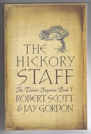 Bild des Verkufers fr The Hickory Staff by Robert Scott & Jay Gordon (First Edition) Gollancz File Copy zum Verkauf von Heartwood Books and Art