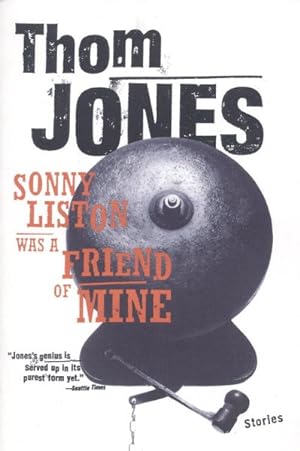 Image du vendeur pour Sonny Liston Was a Friend of Mine : Stories mis en vente par GreatBookPrices