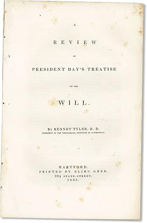 A Review of President Day's Treatise on the Will