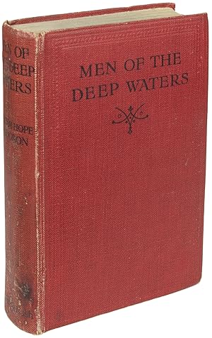 Imagen del vendedor de MEN OF THE DEEP WATERS . a la venta por John W. Knott, Jr, Bookseller, ABAA/ILAB