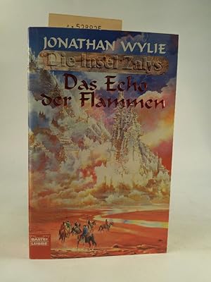 Das Echo der Flammen