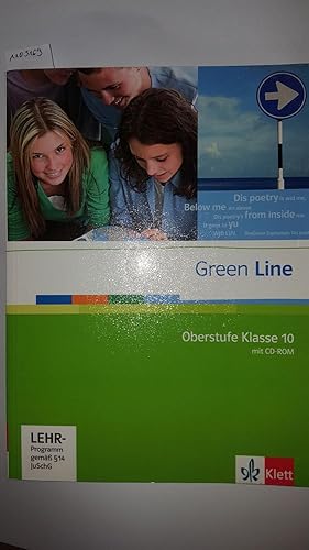 Green line Oberstufe; Teil: [Hauptbd.] = Kl. 10. Von Marion Horner . Hrsg. von Harald Weishaar
