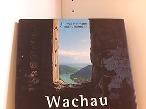 Bild des Verkufers fr Wachau. Wunderbares - Sagenhaftes - Unbekanntes Wunderbares - Sagenhaftes - Unbekanntes zum Verkauf von Book Broker