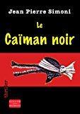 Immagine del venditore per Le Caman Noir venduto da RECYCLIVRE