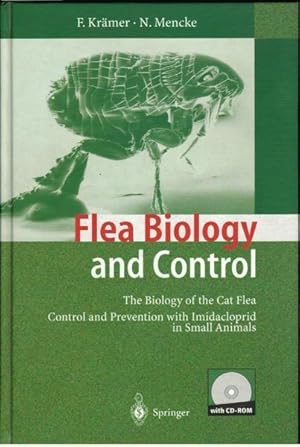 Flea Biology and Control: The Biology of the Cat Flea, Control and Prevention With Imidacloprid i...
