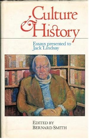Seller image for Culture & History: Essays Presented to Jack Lindsay for sale by Goulds Book Arcade, Sydney