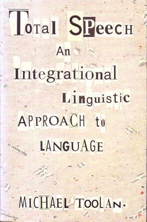 Imagen del vendedor de Total Speech: An Intergenerational Linguistic Approach to Language a la venta por Goulds Book Arcade, Sydney