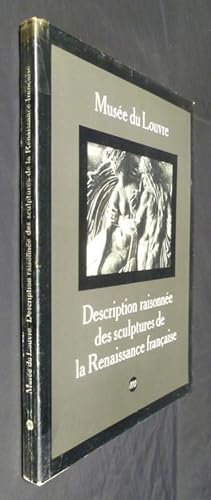 Image du vendeur pour Description raisonne des sculptures du Muse du Louvre : tome 2 - Renaissance franaise mis en vente par Abraxas-libris