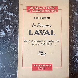 Le Procès LAVAL avec 19 croquis d'audience de Jean AUSCHER.