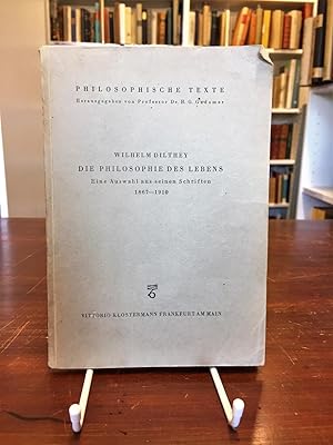 Imagen del vendedor de Die Philosophie des Lebens. Eine Auswahl aus seinen Schriften 1867 - 1910. a la venta por Antiquariat Seibold