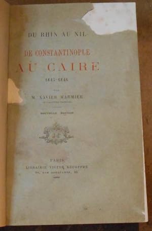 Du Rhin au Nil - De Constantinople au Caire 1845-1846