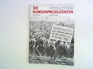 Bild des Verkufers fr Die Hungerproduzenten zum Verkauf von ANTIQUARIAT FRDEBUCH Inh.Michael Simon