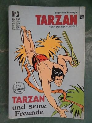 Seller image for Tarzan - Herr des Dschungels - Nr. 3: Tarzan und seine Freunde for sale by Buchantiquariat Uwe Sticht, Einzelunter.