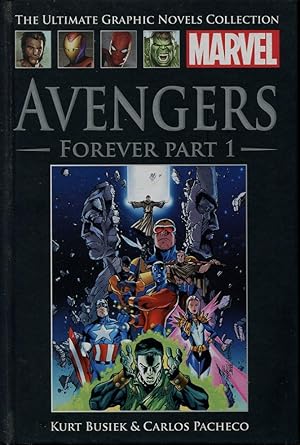 Avengers Forever Part 1 (Marvel Ultimate Graphic Novels Collection)