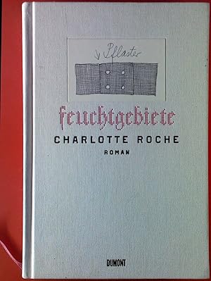 Imagen del vendedor de Feuchtgebiete. Roman. a la venta por biblion2