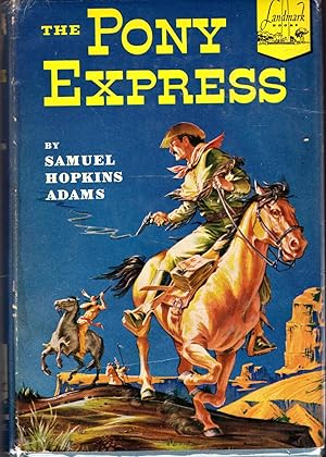 Imagen del vendedor de The Pony Express (Landmark Series #74) a la venta por Dorley House Books, Inc.