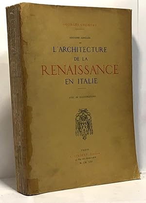 Histoire abrégée de l'architecture de la Renaissance en Italie