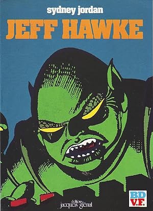 Jeff Hawk - La fuite; La comète de Moore -