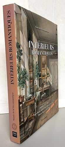 Seller image for Intrieurs romantiques : Aquarelles, 1820-1890 Cooper-Hewitt, National Design Museum, New York Donnation Eugene V. et Clare R. Thaw for sale by Librairie Thot