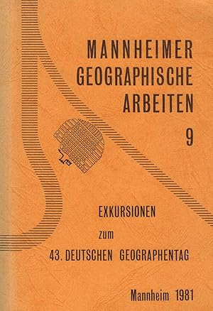 Bild des Verkufers fr Exkursionen zum 43. Deutschen Geographentag (Mannheimer Geographische Arbeiten Heft 9) zum Verkauf von Paderbuch e.Kfm. Inh. Ralf R. Eichmann