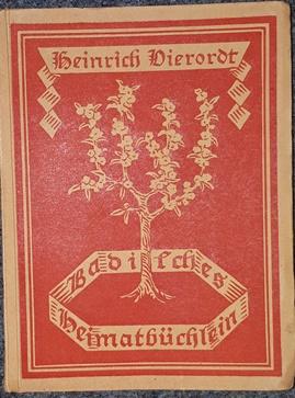 Bild des Verkufers fr Badisches Heimatbchlein. zum Verkauf von Antiquariat Johann Forster