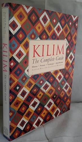 Bild des Verkufers fr Kilim. The Complete Guide. History. Pattern. Technique. Identification. zum Verkauf von Addyman Books