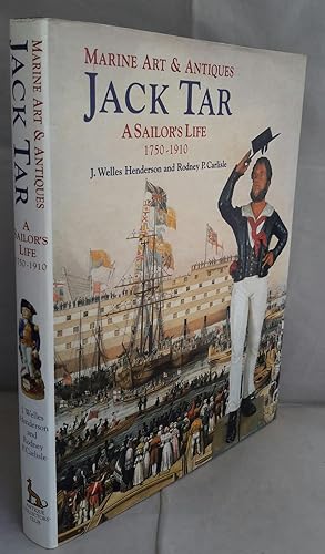 Imagen del vendedor de Marine Art & Antiques. Jack Tar. A Sailor's Life. 1750-1910. a la venta por Addyman Books
