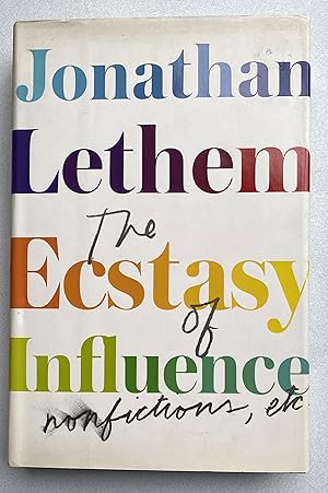 Seller image for The Ecstasy of Influence : Nonfictions, Etc. for sale by Light and Shadow Books
