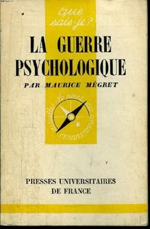 Imagen del vendedor de Que sais-je? N 713 La guerre psychologique a la venta por Le-Livre