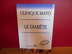 CLINIQUE MAYO; Le diabète