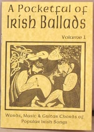 A Pocketfull of Irish Ballads, Volume 1.