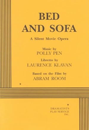 Seller image for Bed and Sofa : A Silent Movie Opera for sale by GreatBookPrices
