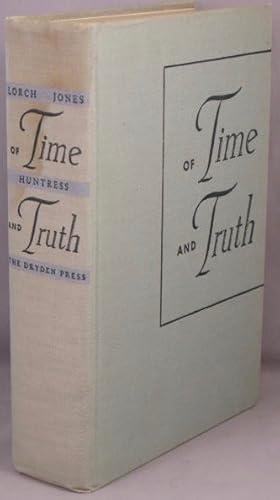 Of Time and Truth: Ideas and Values for College Students.