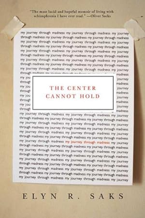 Seller image for Center Cannot Hold : My Journey Through Madness for sale by GreatBookPrices