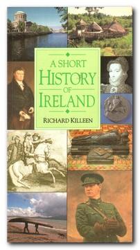 Immagine del venditore per A Short History of Ireland venduto da Darkwood Online T/A BooksinBulgaria