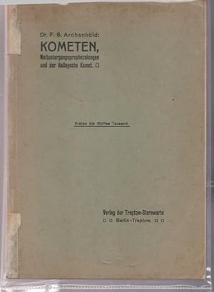 Kometen, Weltuntergangsprophezeiungen und der Halleysche Komet.