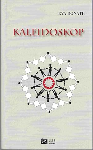 Bild des Verkufers fr Kaleidoskop zum Verkauf von Graphem. Kunst- und Buchantiquariat