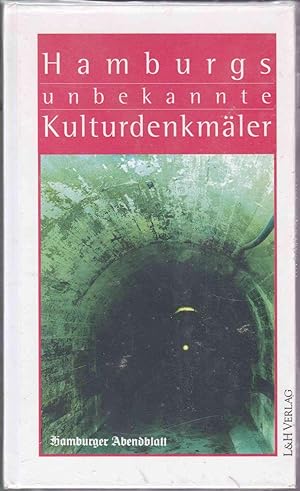 Seller image for Hamburgs unbekannte Kulturdenkmler for sale by Graphem. Kunst- und Buchantiquariat