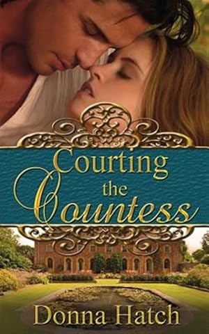 Seller image for Courting the Countess for sale by GreatBookPrices