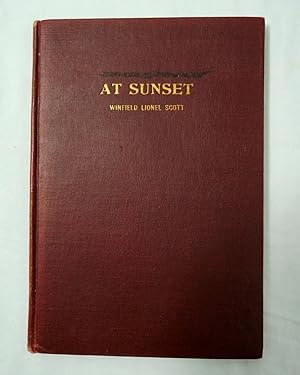 At Sunset by Winfield Lionel Scott; Poet Laureate 1917 Michigan Author's Assoc