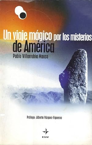 Imagen del vendedor de Un Viaje Mágico Por Los Misterios De América (Spanish Edition) a la venta por Von Kickblanc