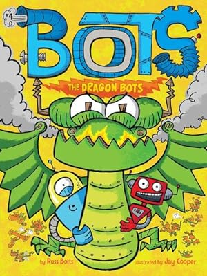 Imagen del vendedor de The Dragon Bots by Bolts, Russ [Paperback ] a la venta por booksXpress