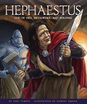 Immagine del venditore per Hephaestus : God of Fire, Metalwork, and Building venduto da GreatBookPrices
