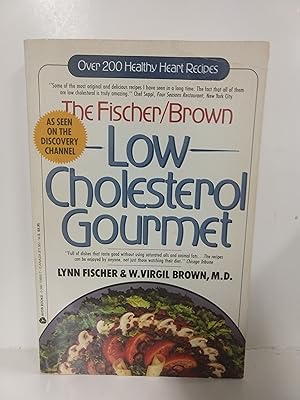 Seller image for Fischer/Brown Low Cholesterol Gourmet for sale by Fleur Fine Books