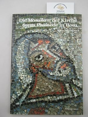 Immagine del venditore per Die Mosaiken der Kirche Santa Prassede in Rom. venduto da Chiemgauer Internet Antiquariat GbR