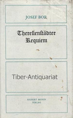 Theresienstädter Requiem. Novelle. Aus dem Tschechischen.