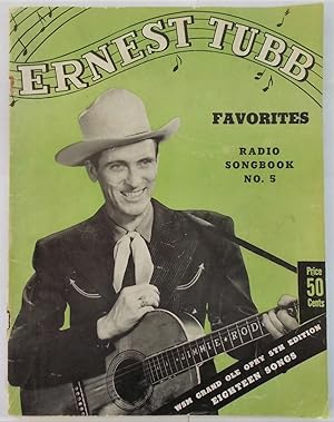 Imagen del vendedor de Ernest Tubb Favorites Radio Songbook No. 5 (Music Book) a la venta por Bloomsbury Books