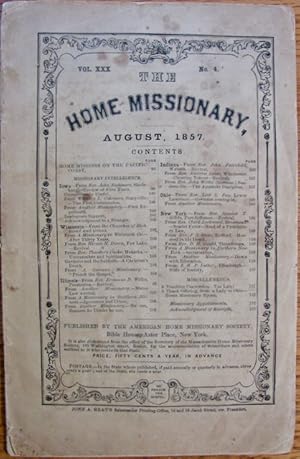 The Home Missionary, August, 1857. Vol. XXX. No. 4