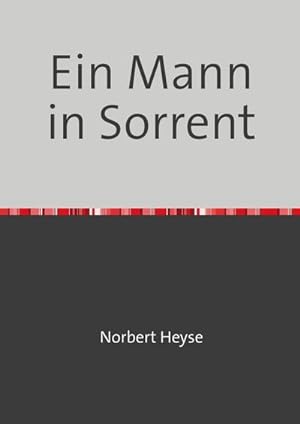 Seller image for Ein Mann in Sorrent for sale by Rheinberg-Buch Andreas Meier eK