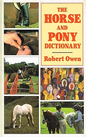 The Horse And Pony Dictionary :